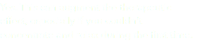 Yes. This can augment the therapeutic effect, especially if you couldn’t concentrate and relax during the first time. 