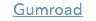 Gumroad